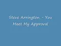 Steve Arrington - You Meet My Approval
