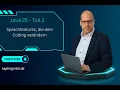 Java 25 Teil 2 - Adieu ThreadLocal Scoped Values sind die Zukunft