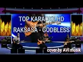 Download Lagu RAKSASA-Godbless/Top karaoke version by Avipro