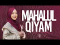 NISSA SABYAN   MAHALUL QIYAM