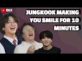 Jungkook making you smile for 10 minutes