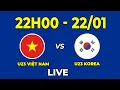 Lagu 🔴 U23 Việt Nam vs U23 Hàn Quốc | Vực Dậy Tinh Thần