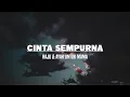 Download Lagu Cinta Sempurna - Repvblik Cover By Raju \u0026 Ayah (Untuk Mama) Lirik