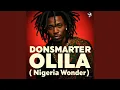 Download Lagu Olila (Nigeria Wonder)
