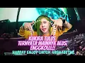 Download Lagu JUNGGLE DUTCH MIXTAPE - ARENABET88  ( AUTO HALU )