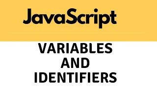Javascript tutorials for beginners variables in javascript and Identifiers in javascript