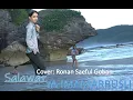 Download Lagu YA IMMARRUSLI Cover Ronan Saeful Goban