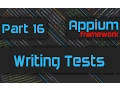 Creating Test Cases to Test Mobile Application Advanced Appium Tutorial - 16 Java