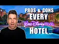 Pros Cons of EVERY Disney World Hotel 2025