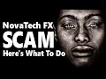 Novatech FX fraud Lost money Here s what to do