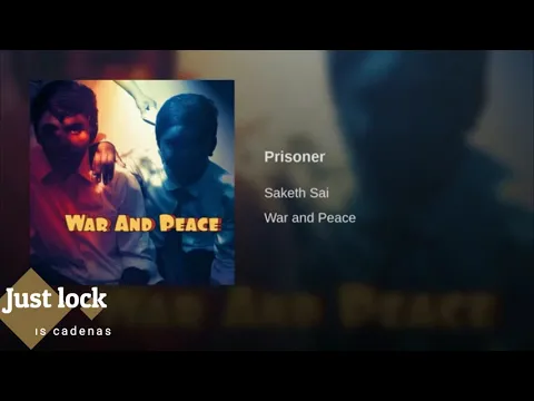 Download MP3 Prisoner - Saketh Sai (Sub español - ingles)