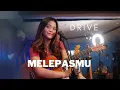 MELEPASMU (DRIVE) - REFINA MAHARATRI COVER