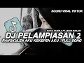 Download Lagu DJ RANGKULEN AKU, KEKEPEN AKU FULL SONG || PELAMPIASAN 2 NAYLA FARDILA FT JASUN MARJUN VIRAL TIKTOK