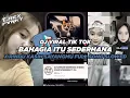 Download Lagu DJ BAHAGIA SEDERHANA X RINDU KASIH SAYANGMU (Slowed \u0026 Reverb) VIRAL TIK TOK 2024