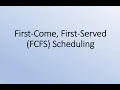 First Come First Serve FCFS CPU Scheduling Algorithm with Example