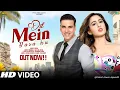 Lagu New Romantic Song 2025 | Dil Mein Baaa hu | Akshay Kumar | Sara Ali Khan | New Bollywood Hindi Song