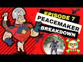 Peacemaker Episode 7 Review and Theories Peacemaker is Now Bi