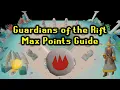 OSRS Guardians of the Rift Max Points Guide