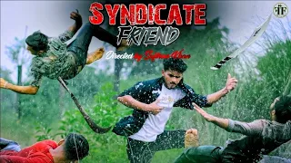 Syndicate Friend Movie fight scene spoof || Best action scene in Syndicate Friend Movie