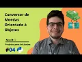 Conversor de Moedas Orientado a Objetos Projetos em Python para Iniciantes B4