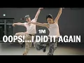 Download Lagu Britney Spears - Oops!...I Did It Again / Lia Kim X Yechan Choreography