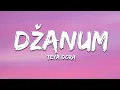 Download Lagu Teya Dora - Džanum (Lyrics)
