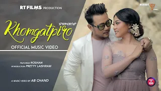 khomgatpiro rosy heisnam amarjeet lourembam official music video release
