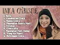 Download Lagu INKA CHRISTIE FULL ALBUM
