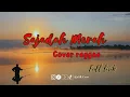 Download Lagu SAJADAH MERAH - REGGAE COVER || VOC. SAM NSB