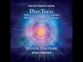 Deep Theta 7 Hz, Pt. 10 (Revised) - Steven Halpern