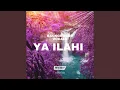 Lagu YA ILAHI YA ILAHI