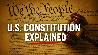U S Constitution Explained for Students Quick Easy Summary