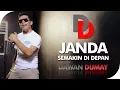Download Lagu Janda Semakin Didepan - Dawan Dumay [OFFICIAL]