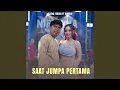 Download Lagu Saat Jumpa Pertama (feat. Brodin)