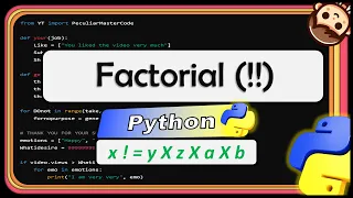 Factorial of a Number in Python From Scratch