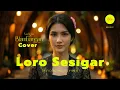 Lagu LORO SESIGAR – Saat Hati Terbelah | Cover Lagu Banyuwangi