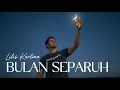 Lagu BULAN SEPARUH – Lilis Karlina | Cover AI | Dangdut Sedih Penuh Rasa