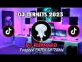 Download Lagu DJ RUNGKAD ENTEK ,ENTEKAN , DJ VIRAL TERHITS , FULL BASS