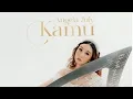 Lagu ANGELA JULY | KAMU (Official Music Video)