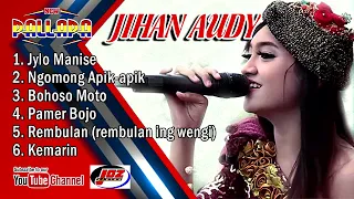 Download FULL ALBUM -JIHAN AUDY -uenak didengar saat lembur - JYLO MANISE - NEW PALLAPA MP3