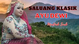 saluang klasik ayu dewi mudiak suak 