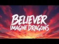 Download Lagu Believer - Imagine Dragons | Full Lyrics On Screen | Inspirational Rock Anthem