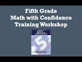 Fifth Grade Math with Confidence Training
