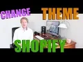 How to Change Shopify Theme Tutorial 2018