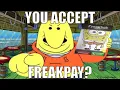 You Guys Accept FreakPay