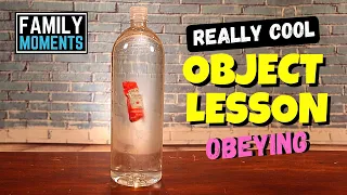 OBJECT LESSON - Why it s Important to OBEY