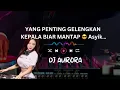 Download Lagu LETS DANCE ❗️GELENGKAN KEPALAMU AYIK BESTIE #edm #djmusic #remix