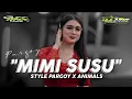 Download Lagu DJ PARGOY || MIMI SUSU X ANIMALS REBORN - ULIL ABSOR FT GUFF RMX PRDCTN ‼️