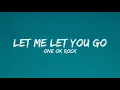 ONE OK ROCK - Let Me Let You Go Japanese Version (Lyrics)