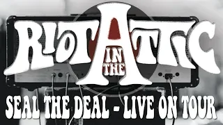 Download RIOT IN THE ATTIC - Seal the Deal LIVE (official video) MP3